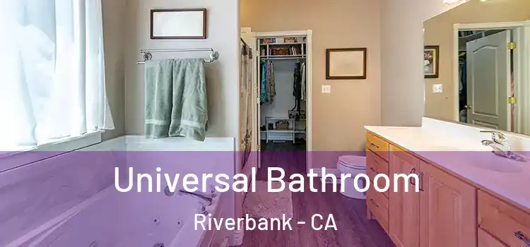 Universal Bathroom Riverbank - CA